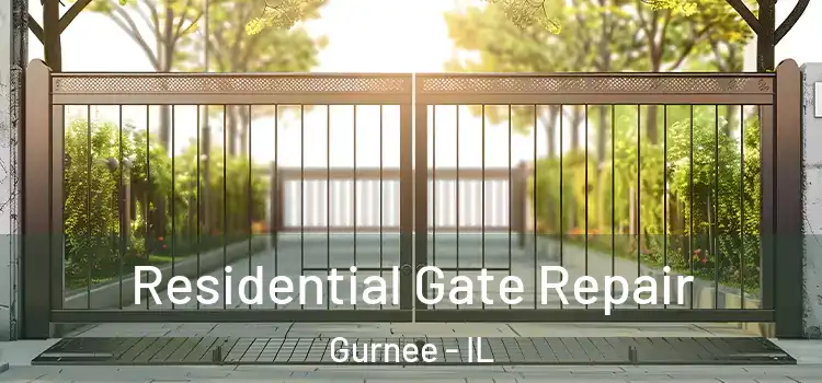 Residential Gate Repair Gurnee - IL