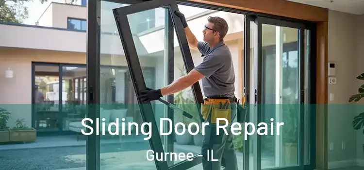 Sliding Door Repair Gurnee - IL